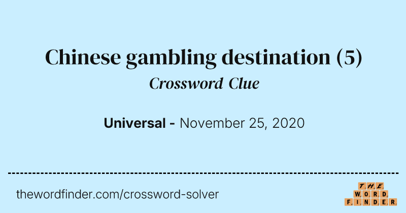 Chinese gambling destination crossword clue image