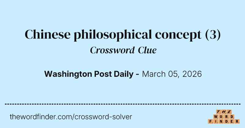 Chinese philosophical concept crossword clue image