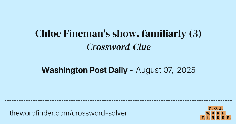 Chloe Fineman's show, familiarly crossword clue image