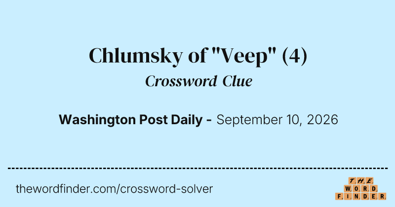 Chlumsky of "Veep" crossword clue image