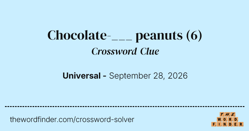 Chocolate-___ peanuts crossword clue image