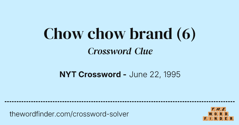 Chow chow brand crossword clue image