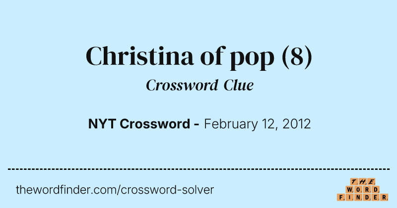Christina of pop crossword clue image