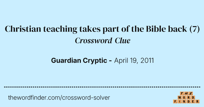 Christian teaching takes part of the Bible back crossword clue image