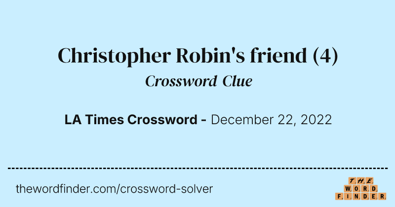 Christopher Robin's friend crossword clue image