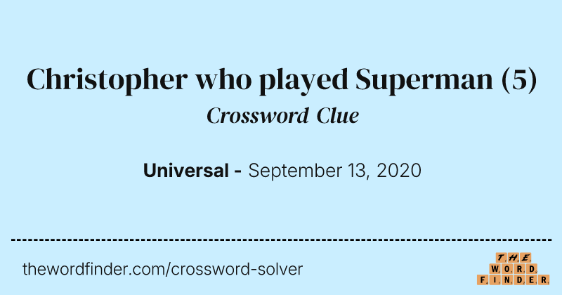Christopher who played Superman crossword clue image