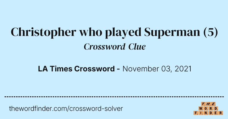Christopher who played Superman crossword clue image