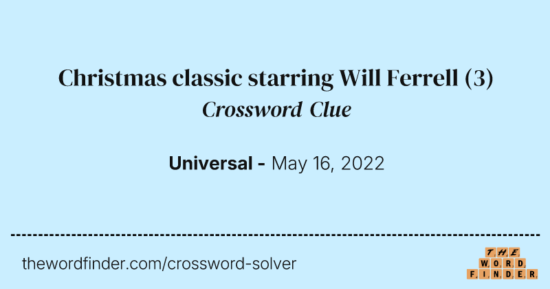 Christmas classic starring Will Ferrell crossword clue image