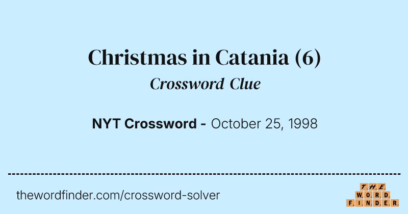 Christmas in Catania crossword clue image