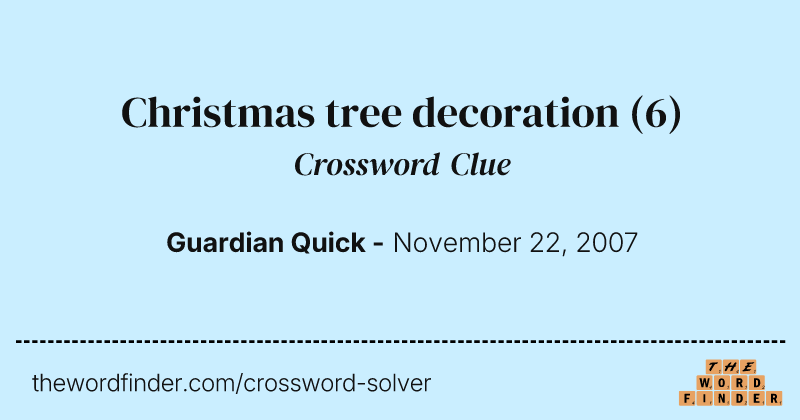 Christmas tree decoration crossword clue image