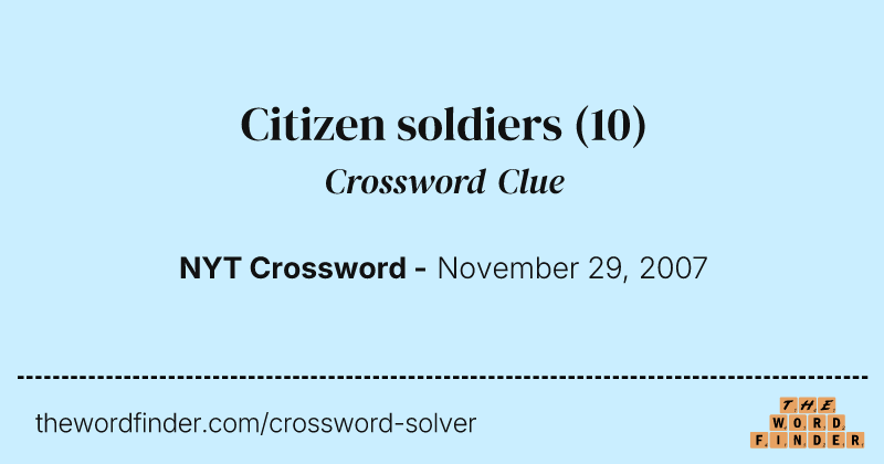 Citizen soldiers crossword clue image