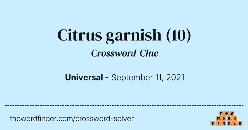 Citrus garnish crossword clue image