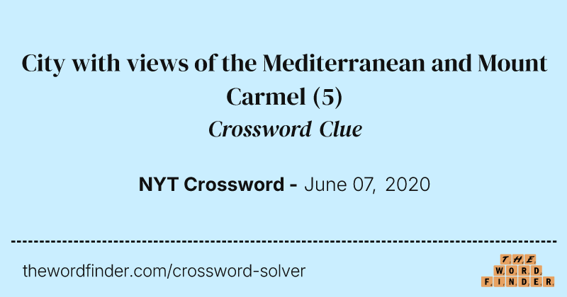 City with views of the Mediterranean and Mount Carmel crossword clue image