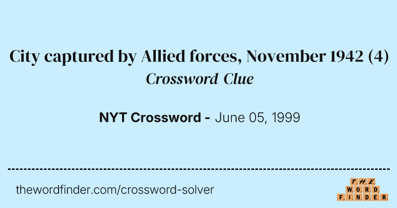 City captured by Allied forces, November 1942 crossword clue image