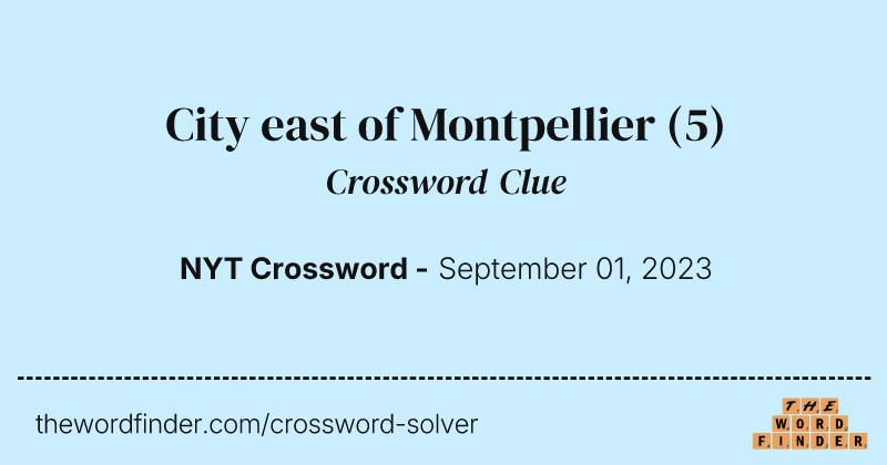 City east of Montpellier crossword clue image