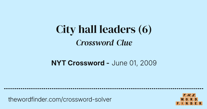 City hall leaders crossword clue image