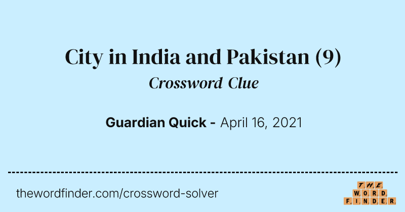 City in India and Pakistan crossword clue image