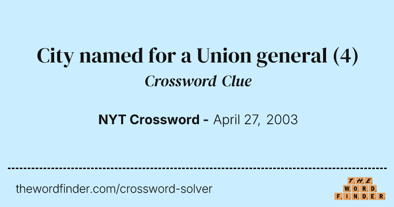 City named for a Union general crossword clue image