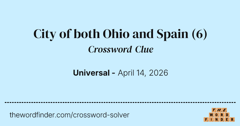 City of both Ohio and Spain crossword clue image