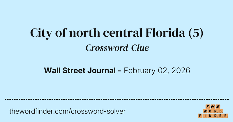 City of north central Florida crossword clue image