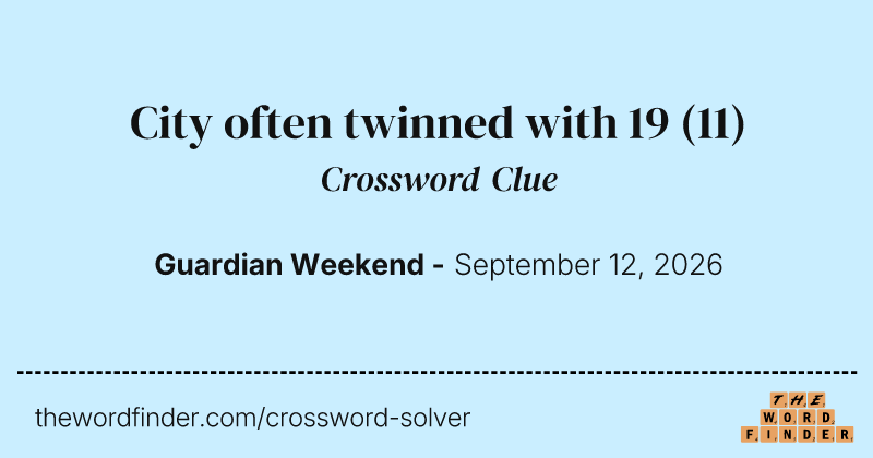 City often twinned with 19 crossword clue image
