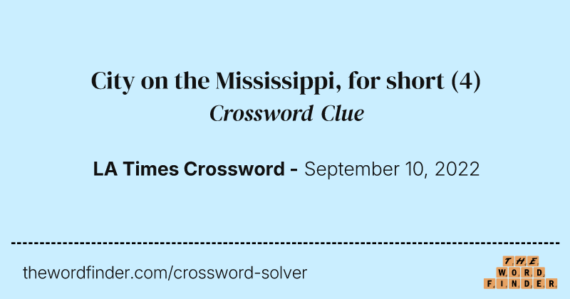 City on the Mississippi, for short crossword clue image