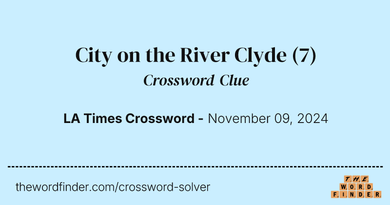 City on the River Clyde crossword clue image