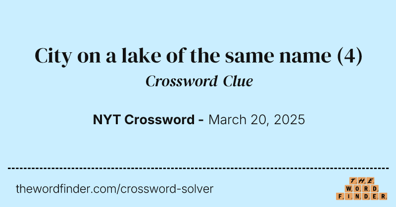 City on a lake of the same name crossword clue image