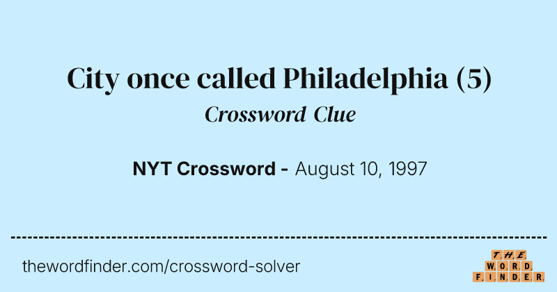 City once called Philadelphia crossword clue image
