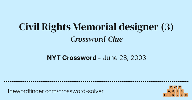 Civil Rights Memorial designer crossword clue image