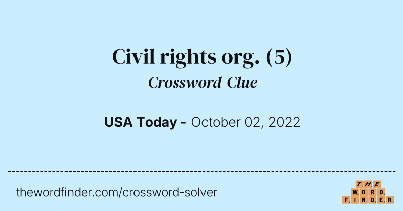Civil rights org. crossword clue image