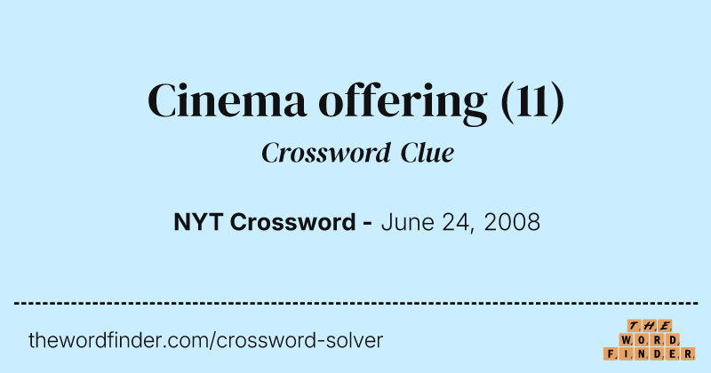 Cinema offering crossword clue image