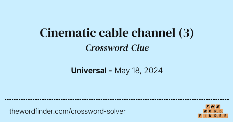 Cinematic cable channel crossword clue image