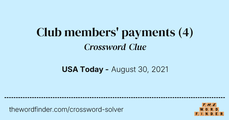 Club members' payments crossword clue image