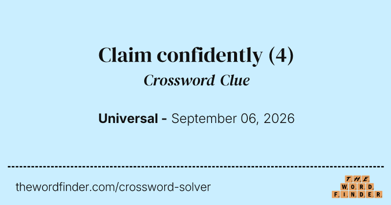 Claim confidently crossword clue image