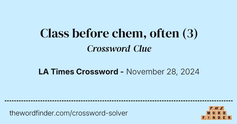 Class before chem, often crossword clue image