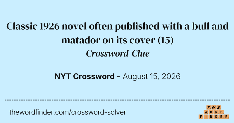 Classic 1926 novel often published with a bull and matador on its cover crossword clue image