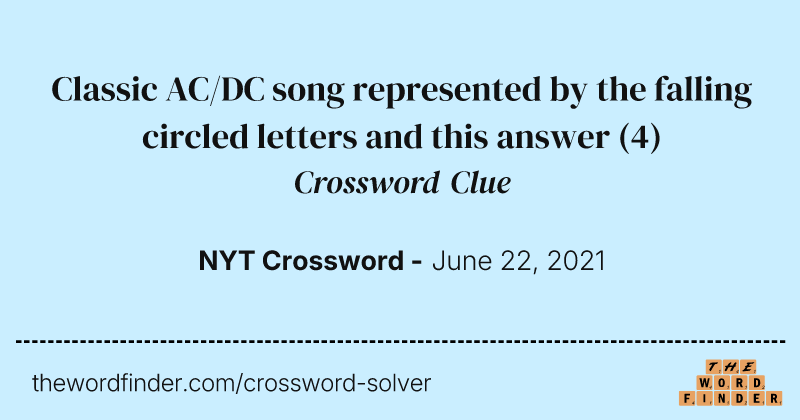 Classic AC/DC song represented by the falling circled letters and this answer crossword clue image