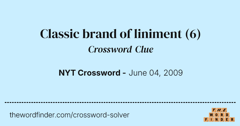 Classic brand of liniment crossword clue image