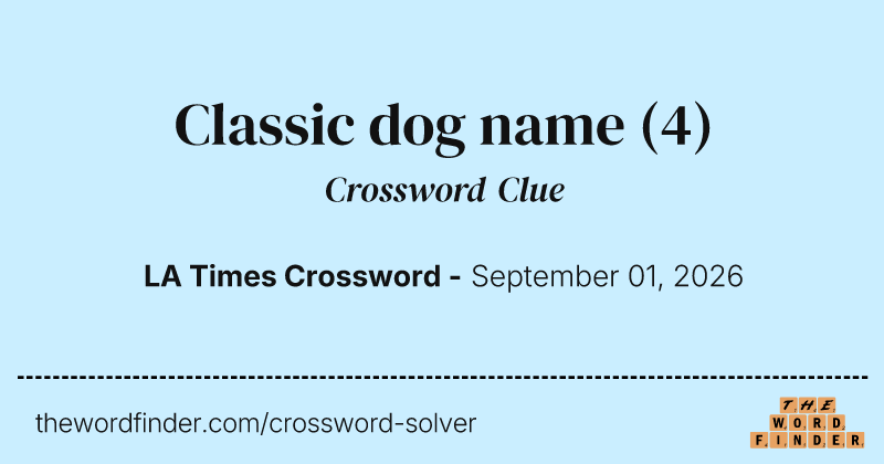 Classic dog name crossword clue image