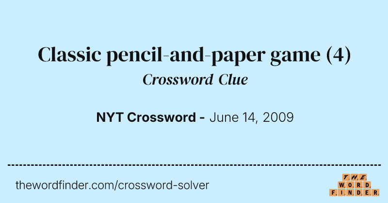 Classic pencil-and-paper game crossword clue image