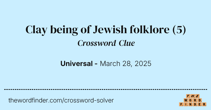 Clay being of Jewish folklore crossword clue image