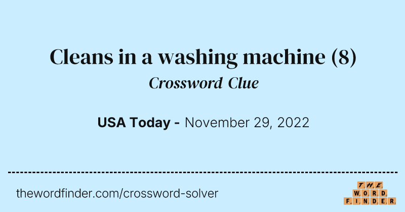 Cleans in a washing machine crossword clue image
