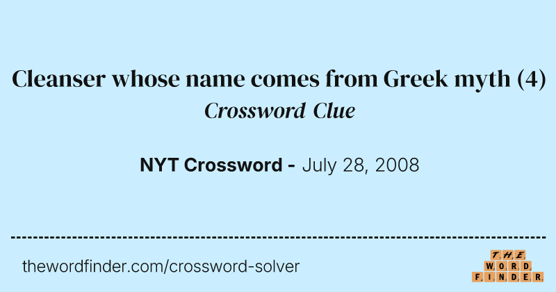 Cleanser whose name comes from Greek myth crossword clue image