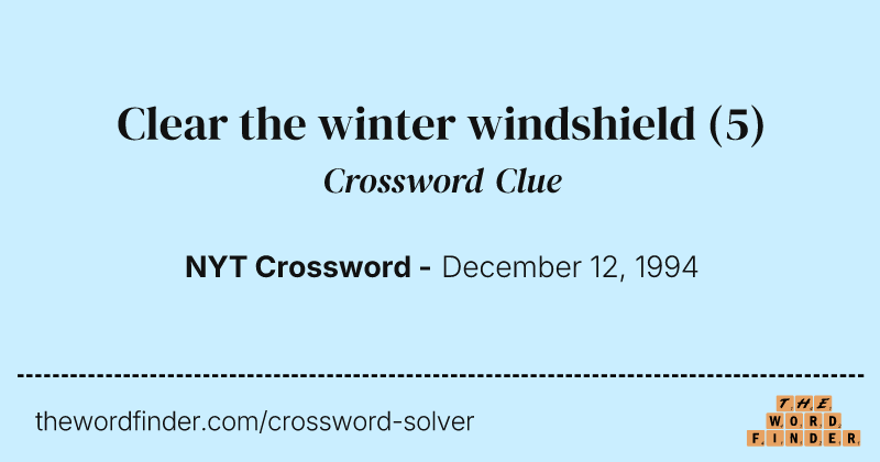 Clear the winter windshield crossword clue image