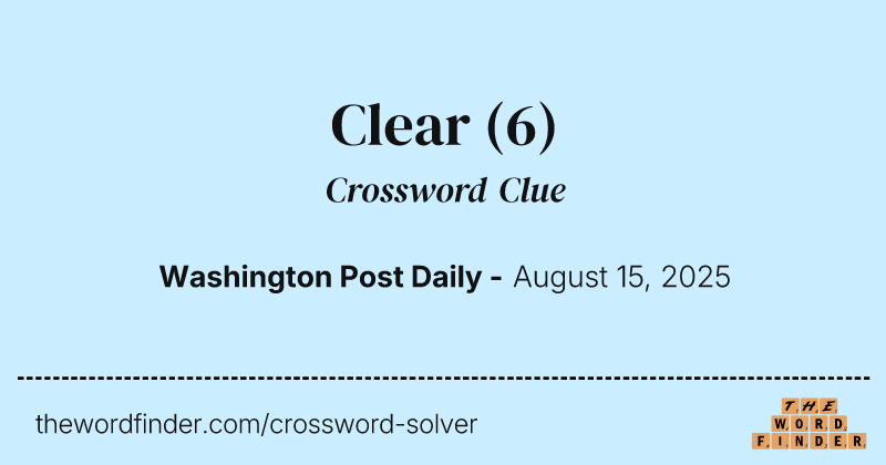 Clear crossword clue image