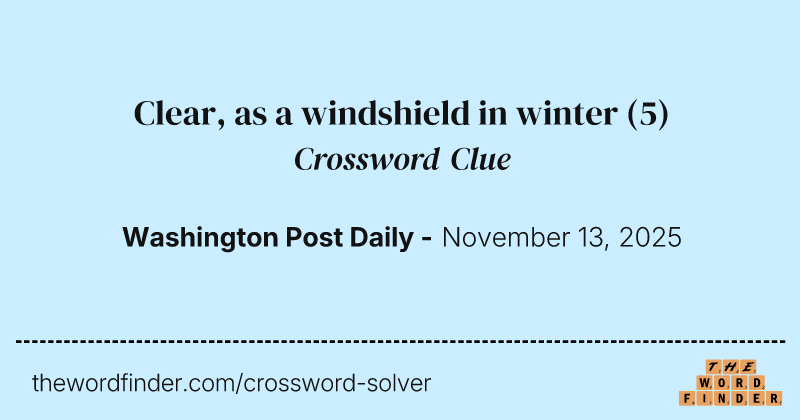 Clear, as a windshield in winter crossword clue image