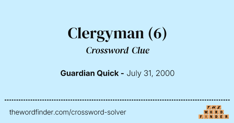 Clergyman crossword clue image