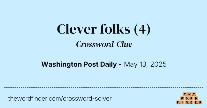 Clever folks crossword clue image