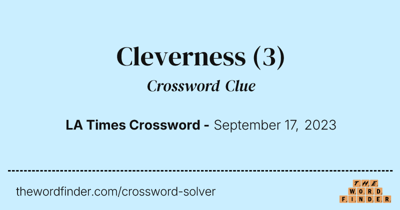 Cleverness crossword clue image